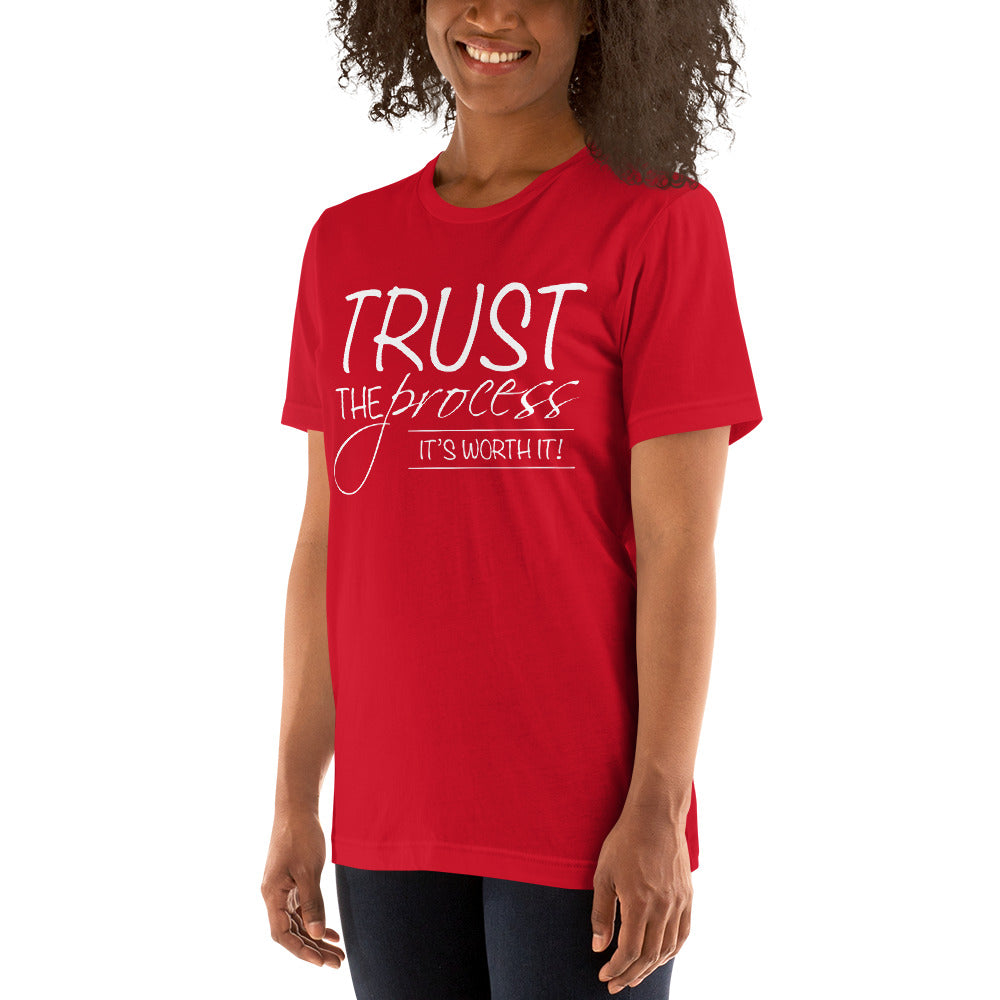 Trust the Process Unisex t-shirt