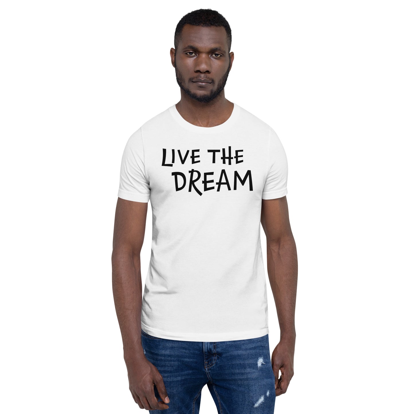 Live the Dream Unisex t-shirt